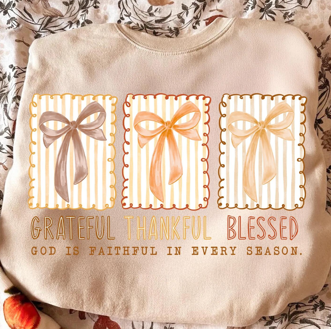 Grateful, Thankful, Blessed graphic sweatshirt